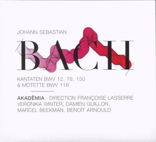 Bach : Cantates BWV 12, 78 & 150