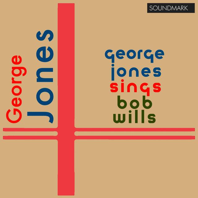 Album cover art for George Jones Sings Bob Wills