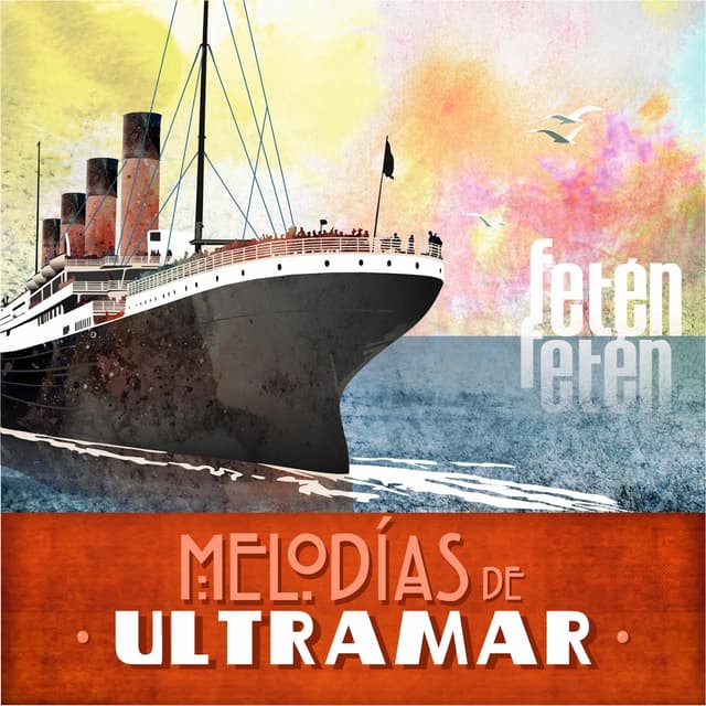 Album cover art for Melodías de ultramar