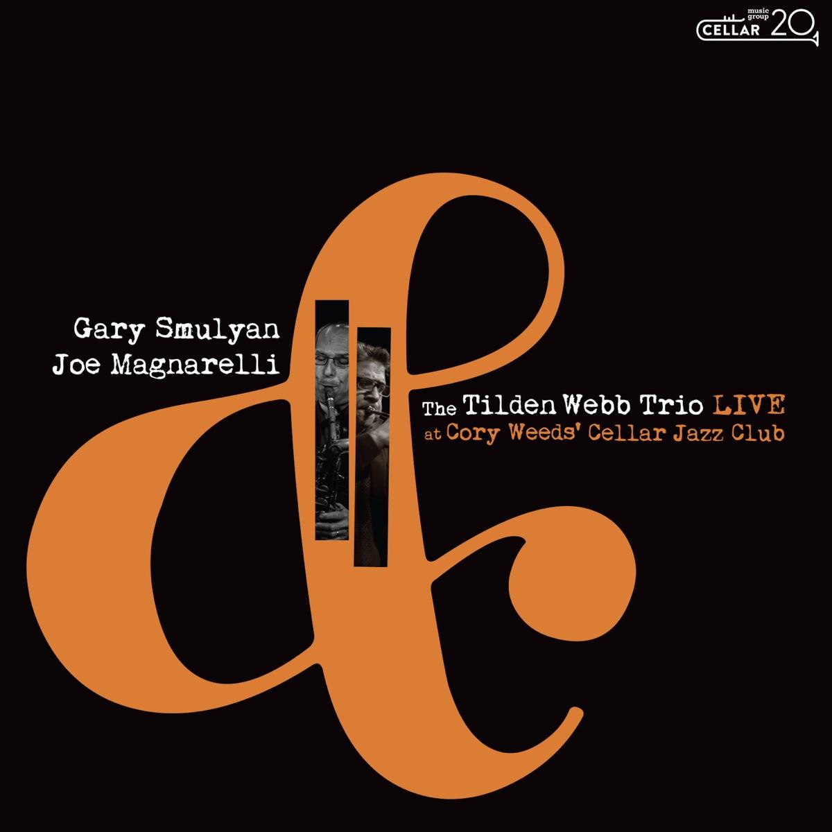 Live at Cory Weeds’ Cellar Jazz Club