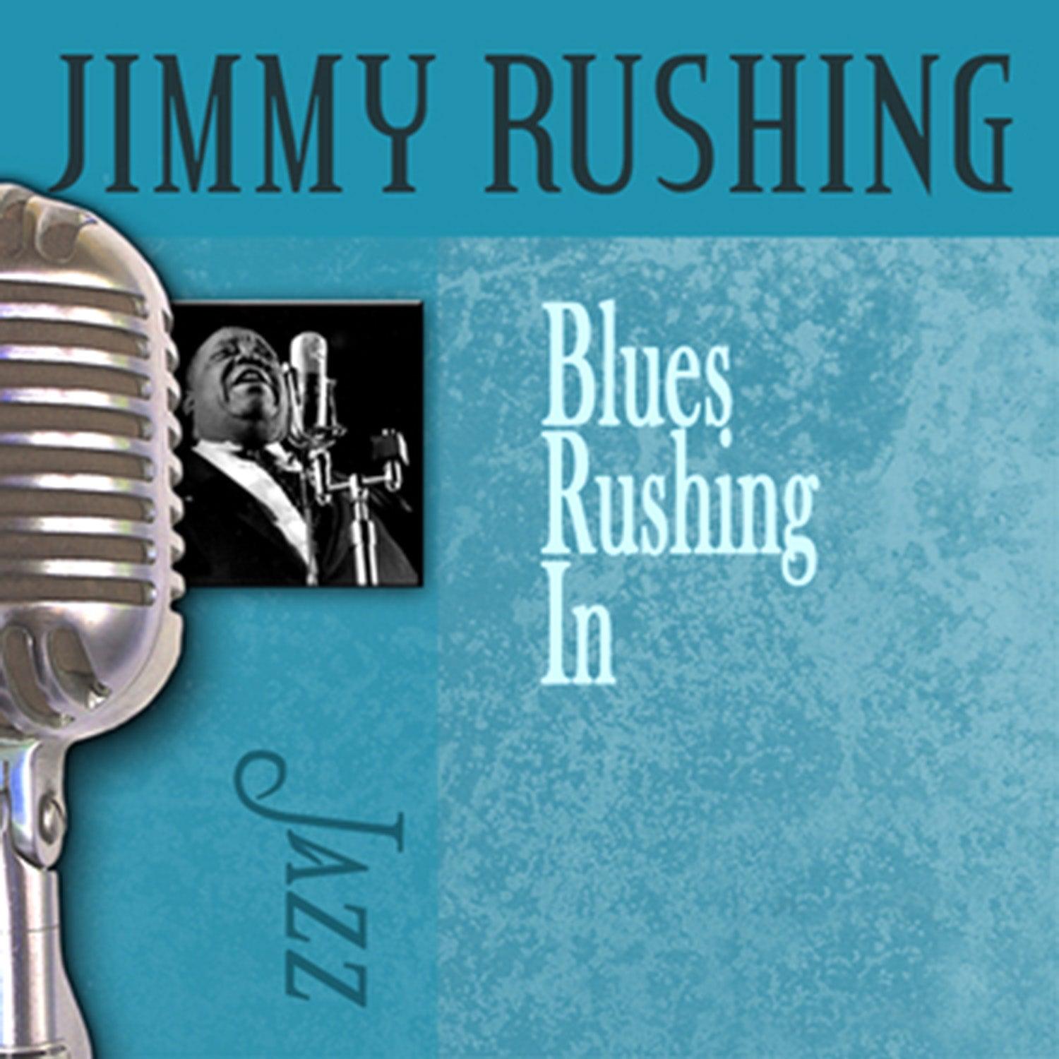 Blues Rushing In