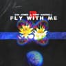 Fly With Me