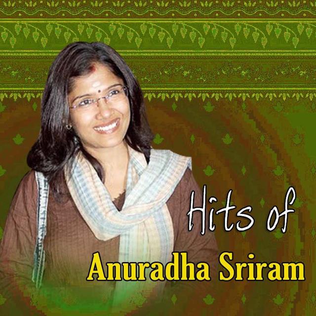 Album cover art for Hits of Anuradha Sriram
