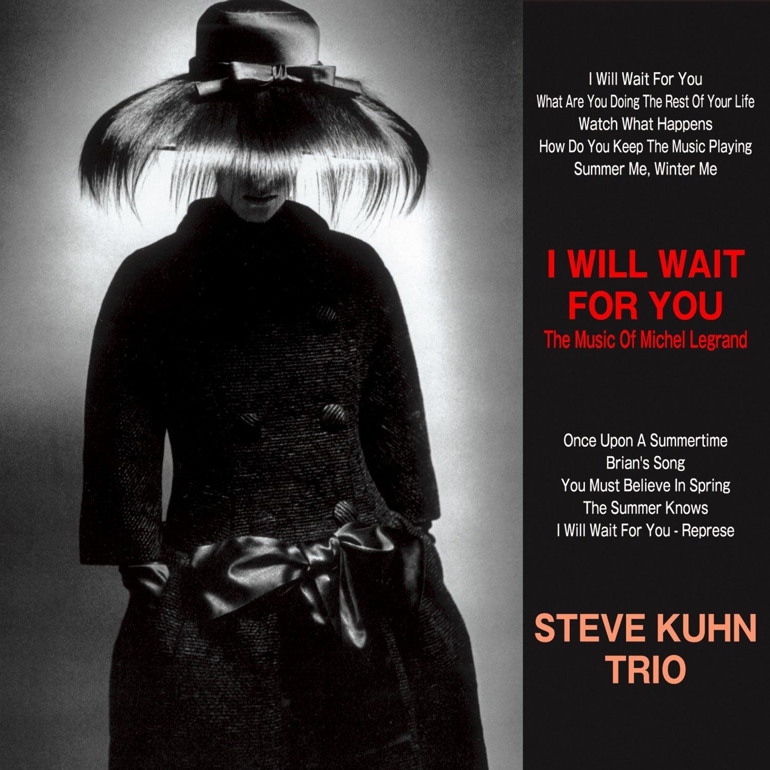 I Will Wait for You : The Music of Michel Legrand