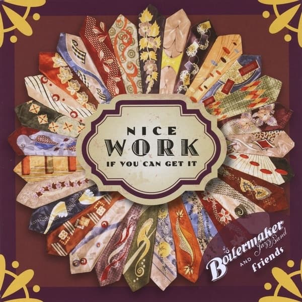 Album cover art for Nice Work If You Can Get It