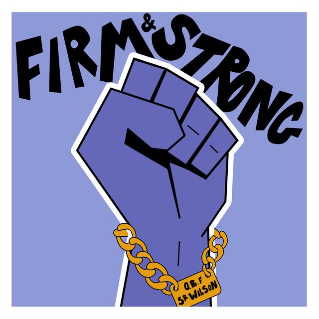 Album cover art for FIRM & STRONG