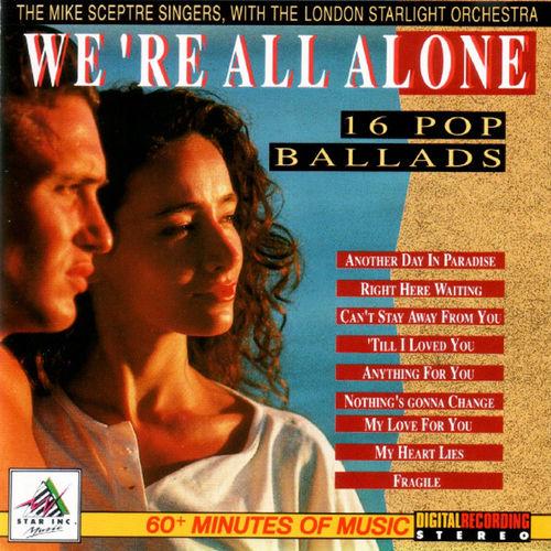 Album cover art for We're All Alone - 16 Pop Ballads