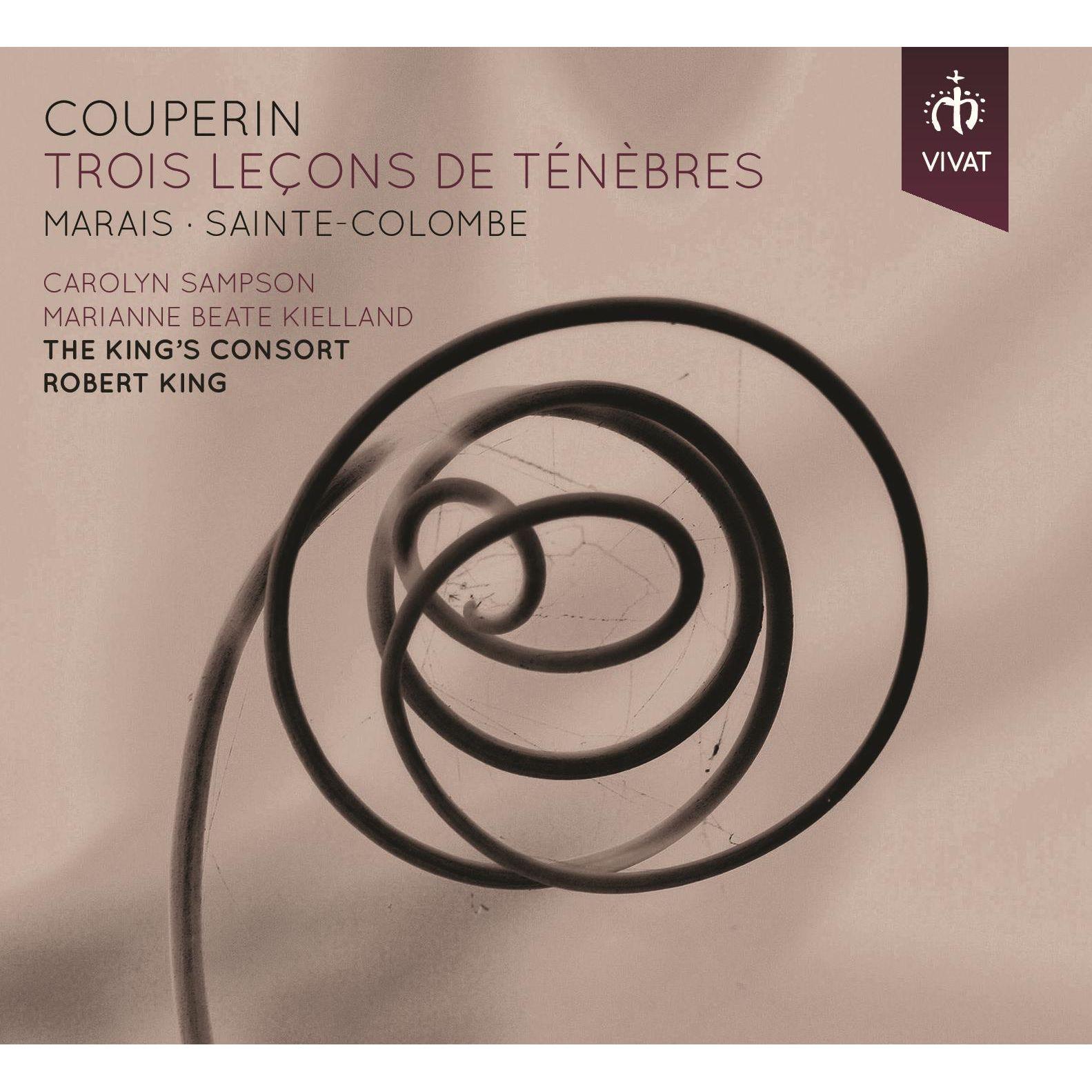 Couperin - Marais - Sainte Colombe: Trois Leçons de Tenébres