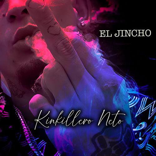 Album cover art for Kinkillero Neto