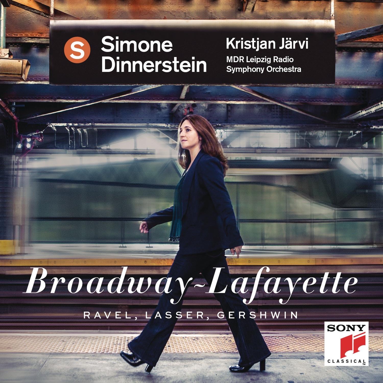 Broadway - Lafayette : Ravel - Lasser - Gershwin