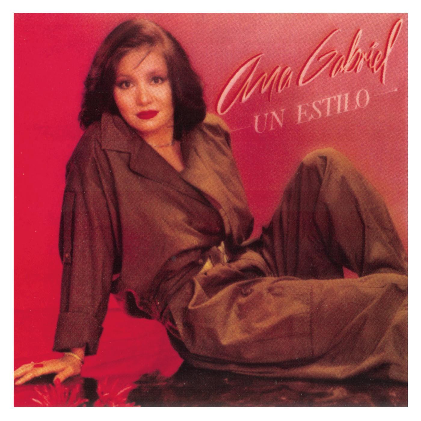 Ana Gabriel Un Estilo
