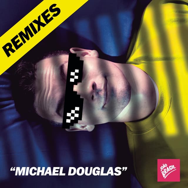 Album cover art for Michael Douglas (Remixes)
