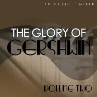 Album cover art for Glory Of Gershwin, Vol. 2