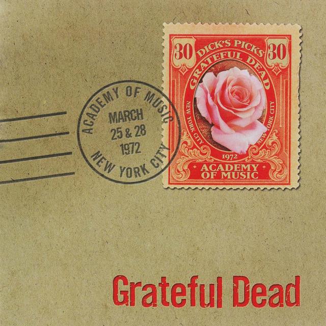 Album cover art for Dick's Picks Volume 30: Academy Of Music, New York, Ny, March 25 & 28, 1972