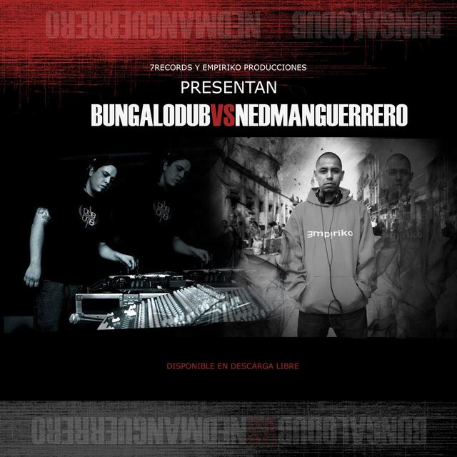 Album cover art for Bungalo Dub Vs Nedman Guerrero