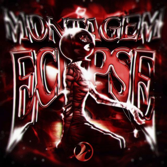 Album cover art for MONTAGEM ECLIPSE