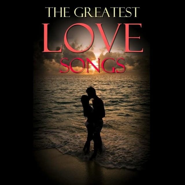Album cover art for The Greatest Love Songs
