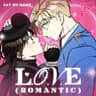 L.O.V.E (Romantic)
