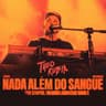 Nada Além Do Sangue / Pra Sempre / Oh Quão Lindo Esse Nome É [Ao Vivo]