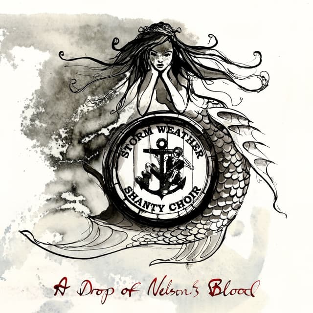 Album cover art for A Drop of Nelson’s Blood
