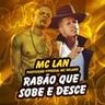 Rabão Que Sobe E Desce (Rabao Que Sobe E Desce)