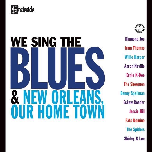 Album cover art for We Sing The Blues/new Orleans Our Home Town