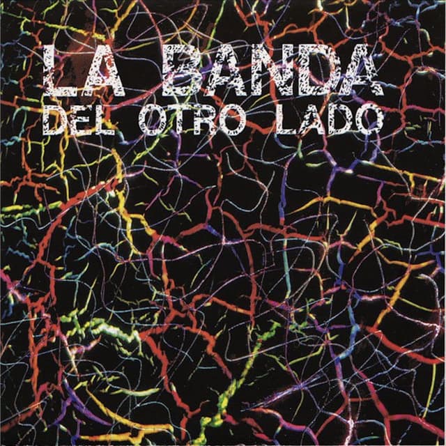 Album cover art for La Banda del Otro Lado
