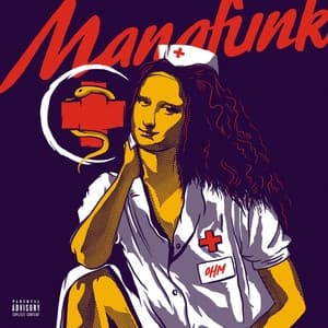 Album cover art for Manafunk
