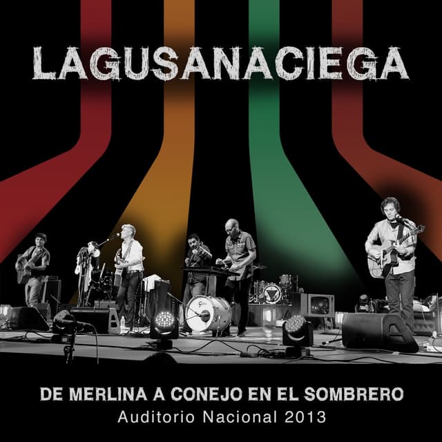 Album cover art for De Merlina a Conejo En El Sombrero, Auditorio Nacional 2013