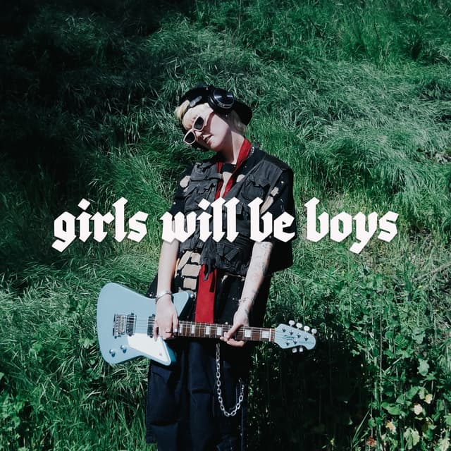 Album cover art for Girls Will Be Boys