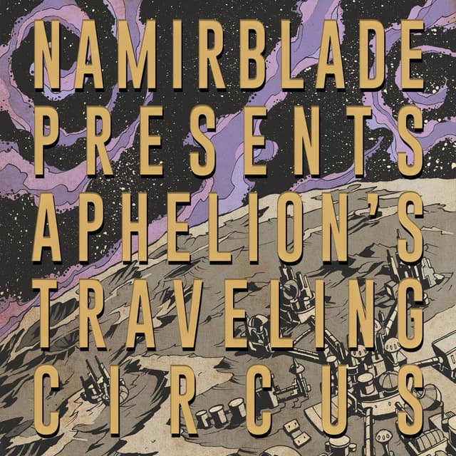 Album cover art for Aphelion's Traveling Circus