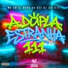 A Dupla Estranha 111