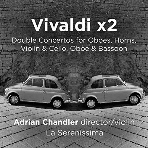 Album cover art for Vivaldi x 2: Double Concertos for Oboe, Horns, Violin & Cello, Oboe & Bassoon