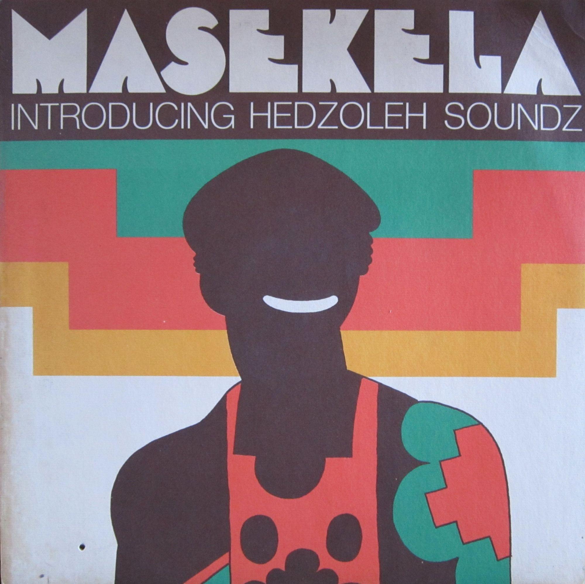 Masekela Introducing Hedzoleh Soundz