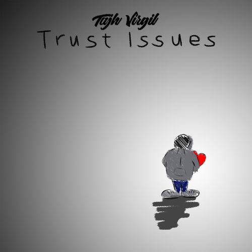Album cover art for Trust Issues