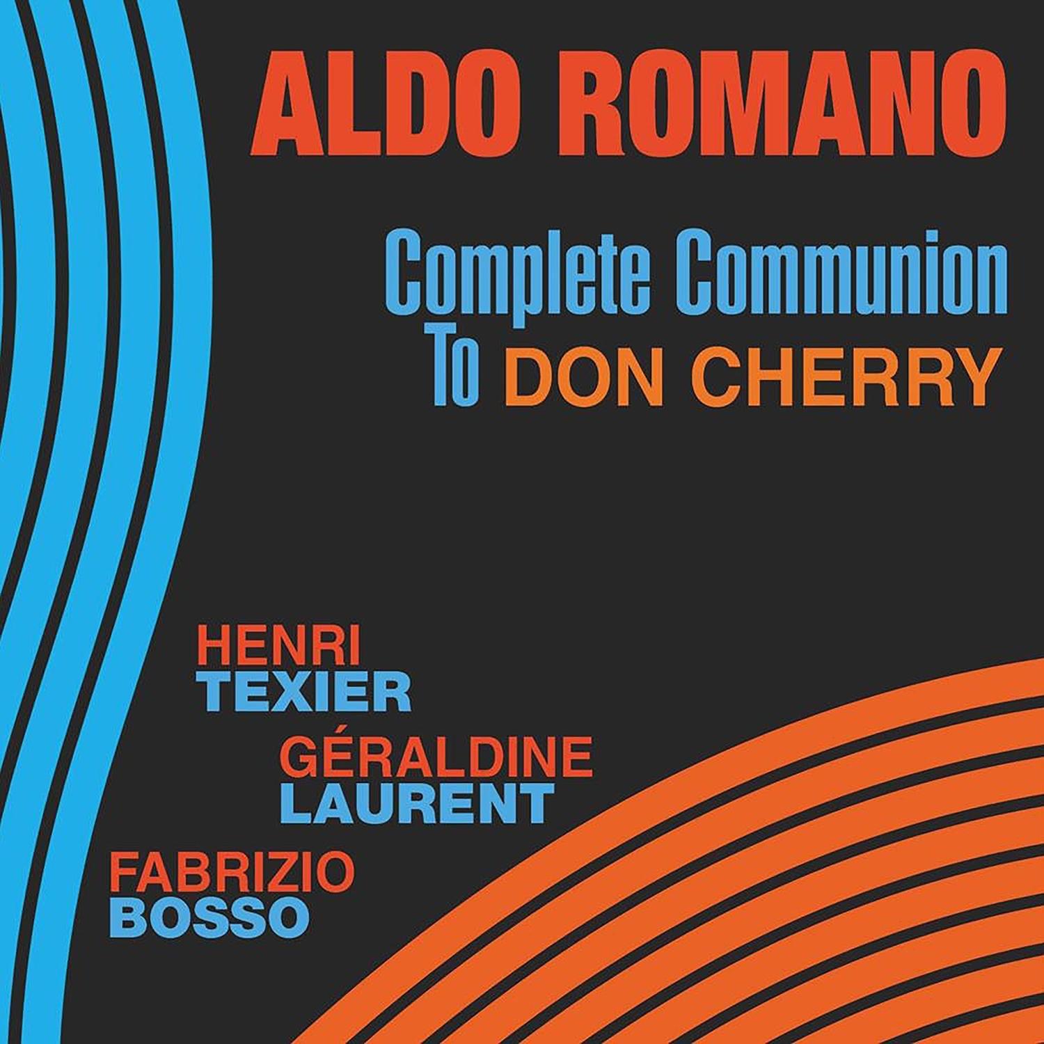 Complete Communion to Don Cherry
