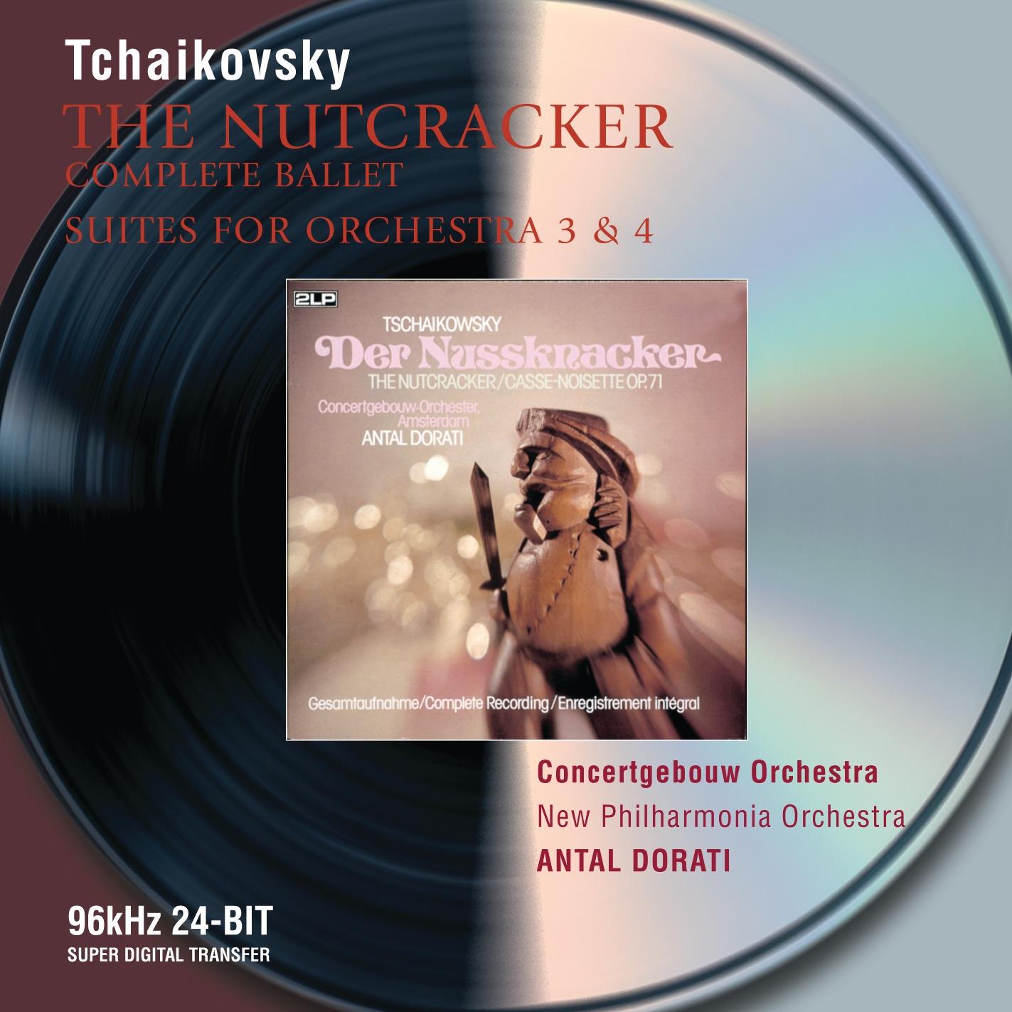 Tchaikovsky : The Nutcracker ; Suites Nos.3 & 4