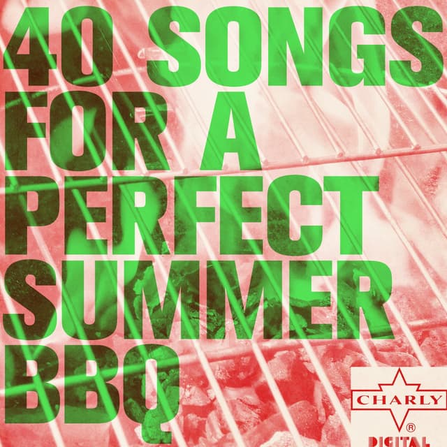 Album cover art for 40 Songs For A Perfect Summer Bbq