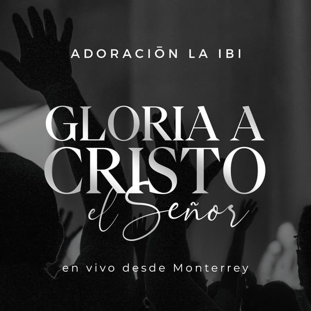 Album cover art for Gloria a Cristo el Señor
