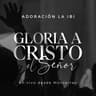 Gloria a Cristo el Señor (Gloria a Cristo el Senor)