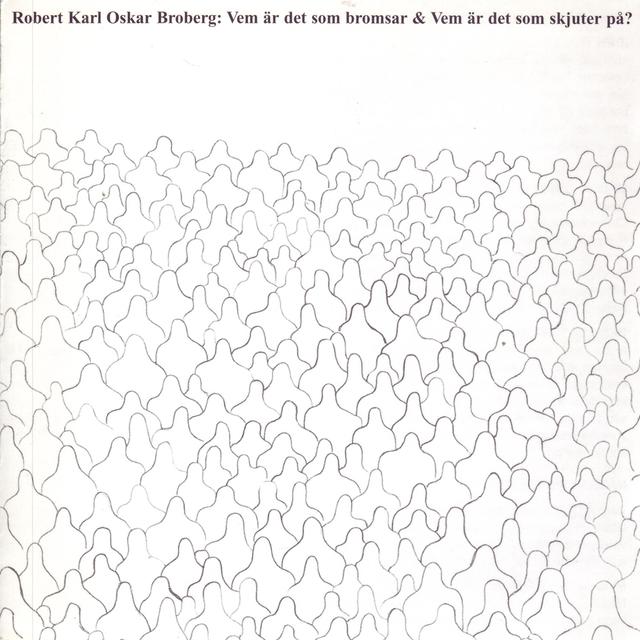 Album cover art for Vem är Det Som Bromsar & Vem är Det Som Skjuter På?