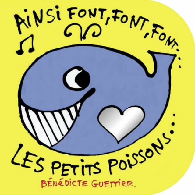 Album cover art for Ainsi font, font, font... les petits poissons