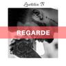 Regarde