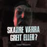 SKARRE VÆRRA GREIT ELLER? [Tribus Remix]