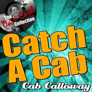 Album cover art for Catch A Cab - [the Dave Cash Collection]