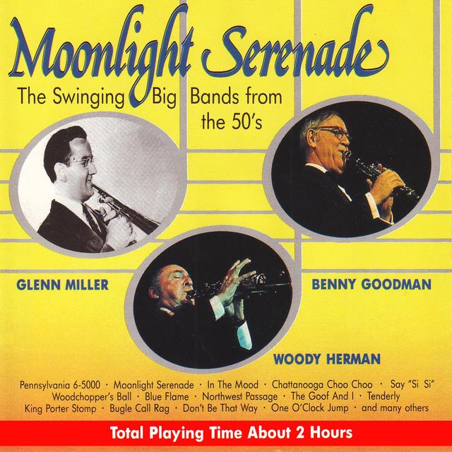 Album cover art for Moonlight Serenade. The Swinging Big Bands From The 50's.