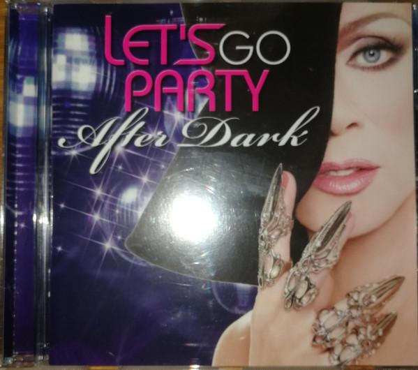 Album cover art for Let's Go Party After Dark