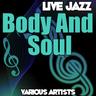 Body and Soul