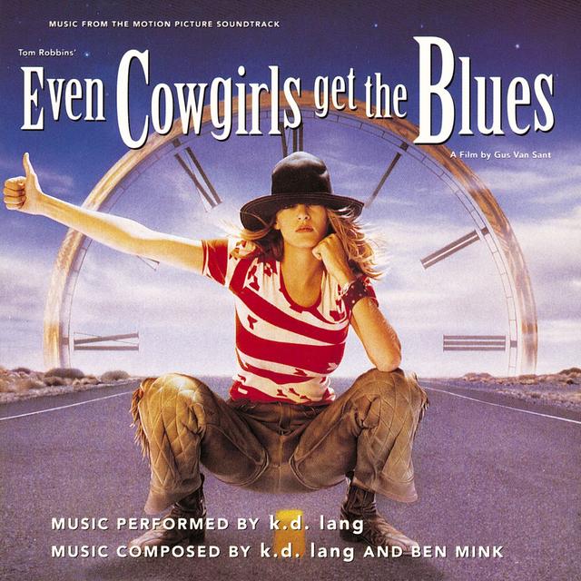 Album cover art for Even Cowgirls Get the Blues [B.O.F]