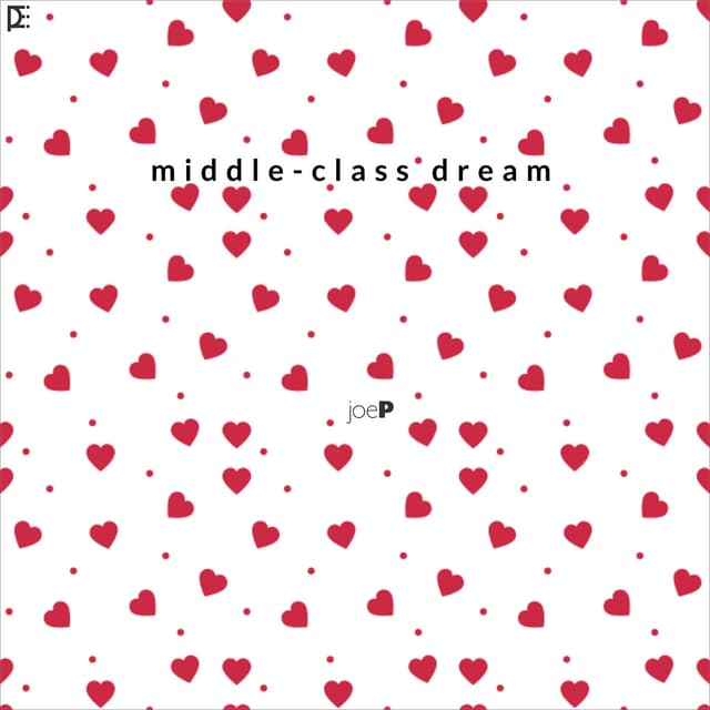 Album cover art for Middle Class Dream